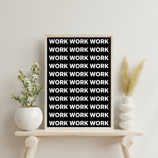 WORK MODE – Bold Typography Hustle Framed Poster