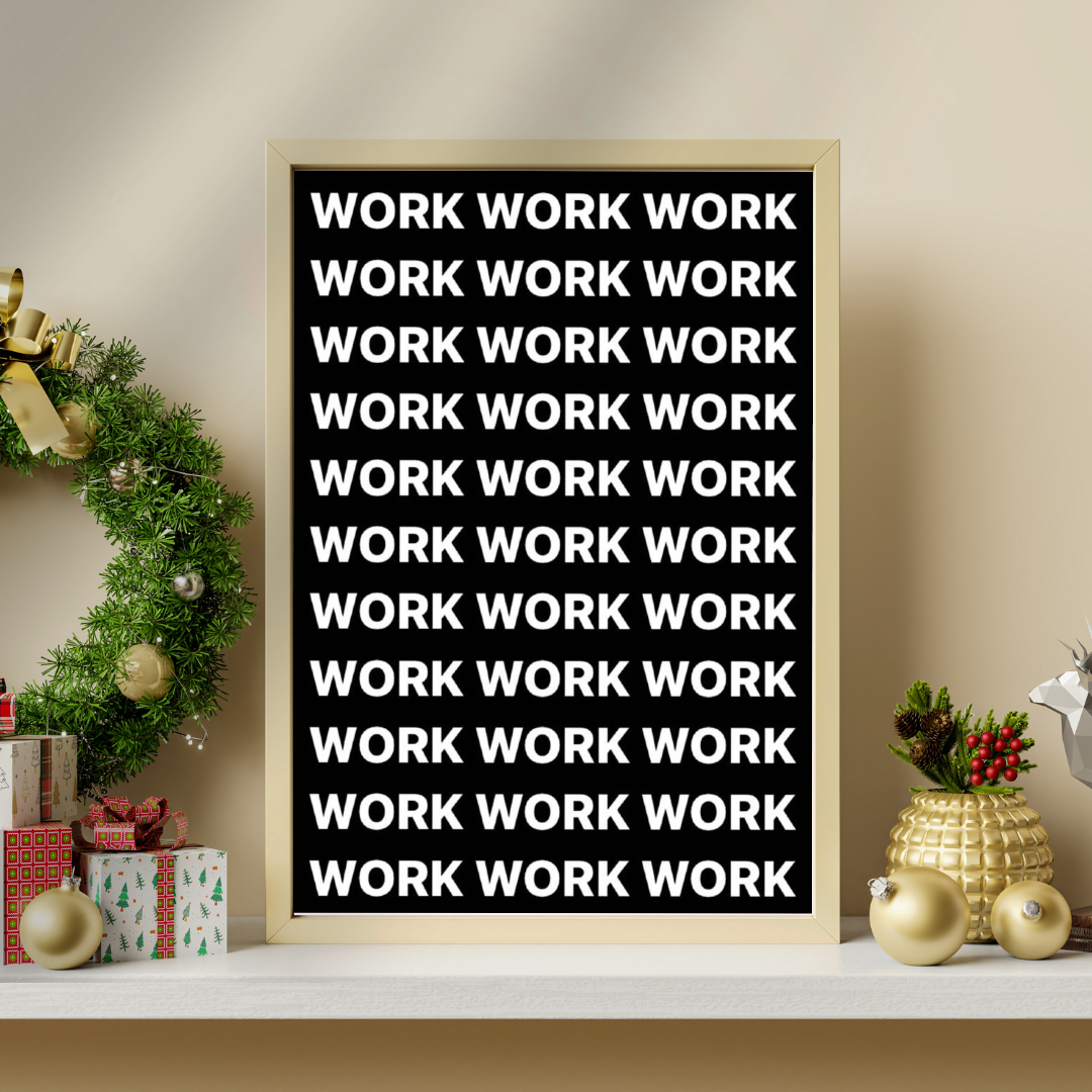 WORK MODE – Bold Typography Hustle Framed Poster