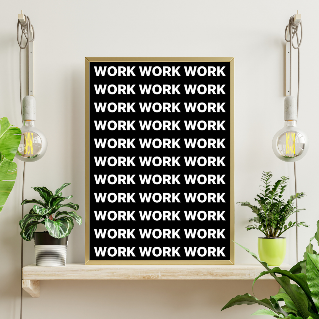 WORK MODE – Bold Typography Hustle Framed Poster