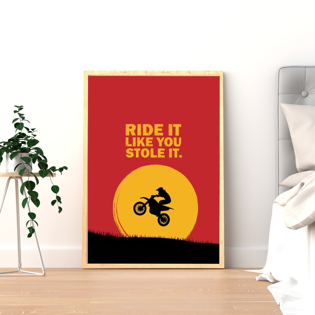 Ride It Like You Stole It – Bold Biker Quote Framed Poster | Chilekotha