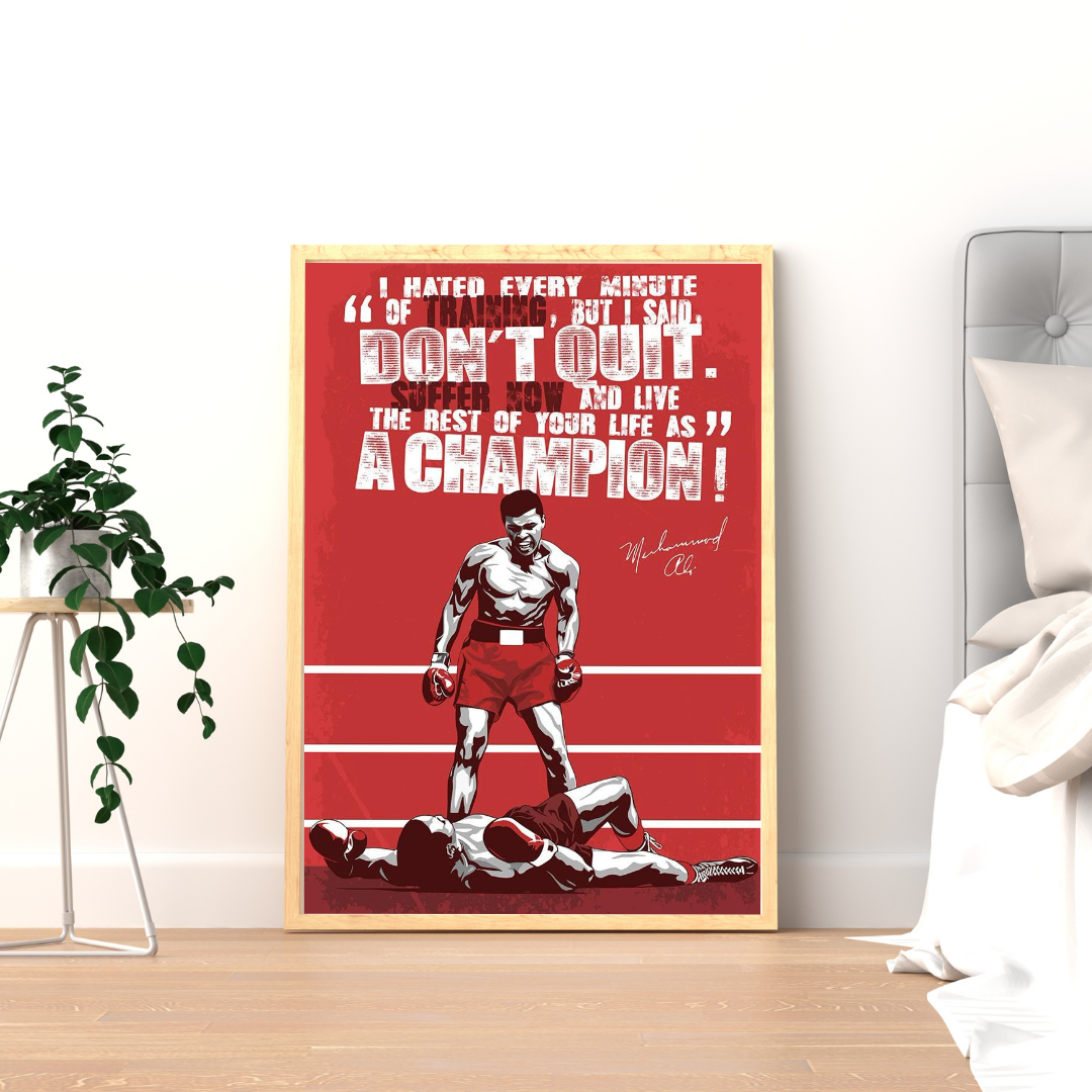 Don’t Quit – Muhammad Ali Champion Mindset Motivational Wall Poster | Chilekotha
